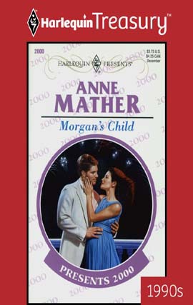 Title details for Morgan's Child by Anne Mather - Available